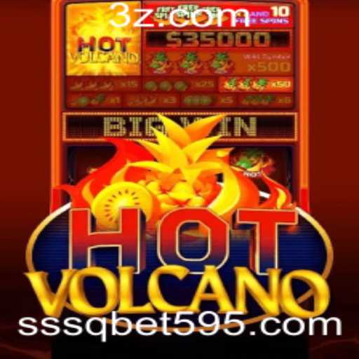 Explorando o Mundo Fascinante de HotVolcano: Regras, Estratégias e Atualizações